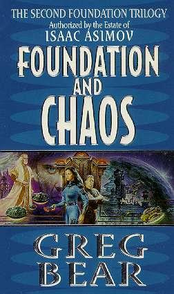 Foundation and Chaos