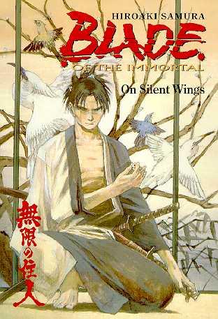 Blade of the Immortal: On Silent Wings