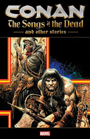 Conan: The Songs of the Dead and Other Stories