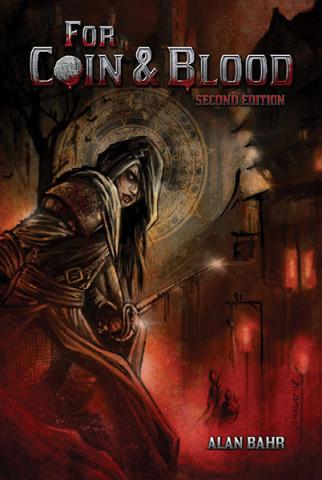 For Coin & Blood (Second Edition)