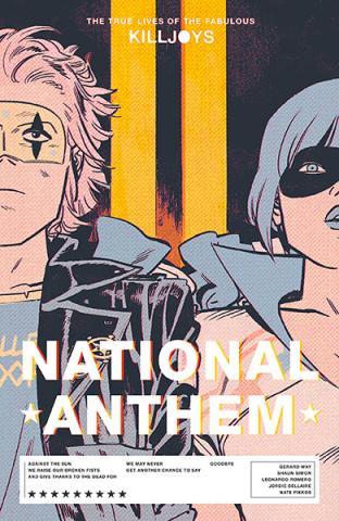 The True Lives of the Fabulous Killjoys: National Anthem Library Edition The True Lives of the Fabulous Killjoys: National Anthem Library Edition