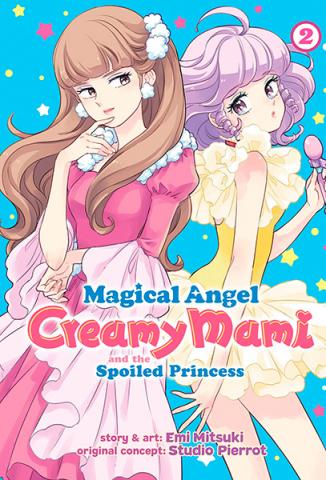Magical Angel Creamy Mami and the Spoiled Princess Vol 2