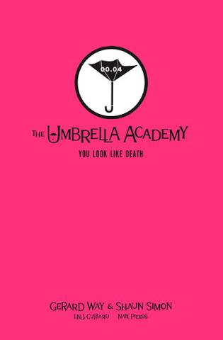 Tales From the Umbrella Academy: You Look Like Death Library Edition