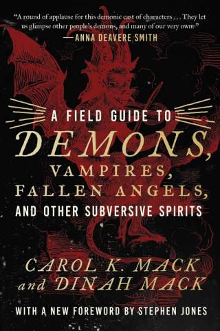 A Field Guide to Demons, Fairies, Fallen Angels