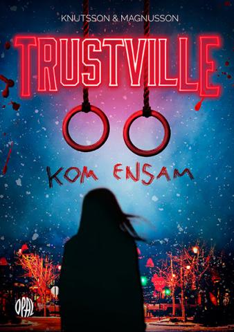 Trustville 1 - Kom ensam