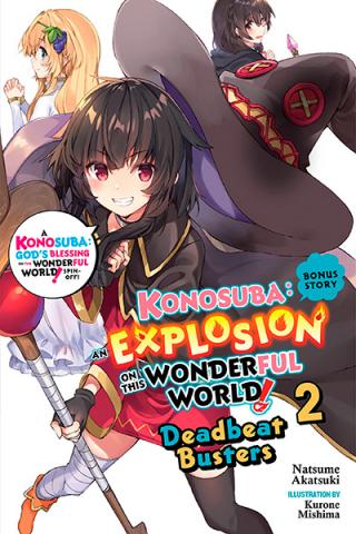 Konosuba: An Explosion on This Wonderful World Bonus Story Novel 2