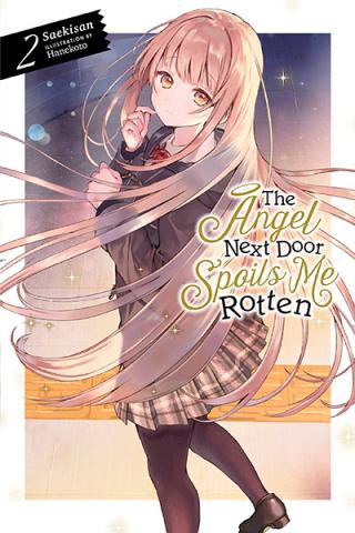 The Angel Next Door Spoils Me Rotten Light Novel 2