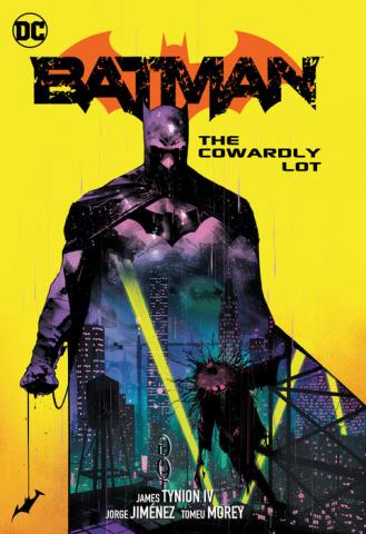 Batman Vol 4: The Cowardly Lot