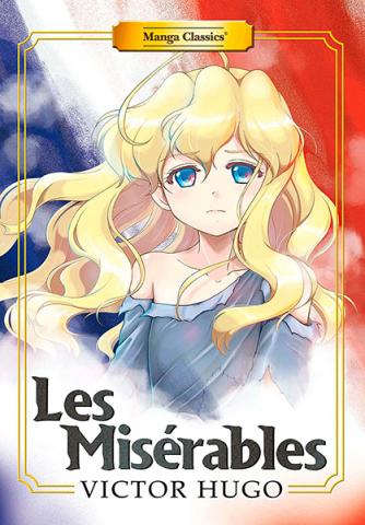 Les Miserables Manga Classics Les Miserables Manga Classics