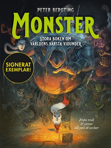 Monster - stora boken om världens värsta vidunder (Signerad)