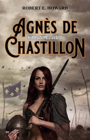 Agnès de Chastillon - kvinnan med svärd