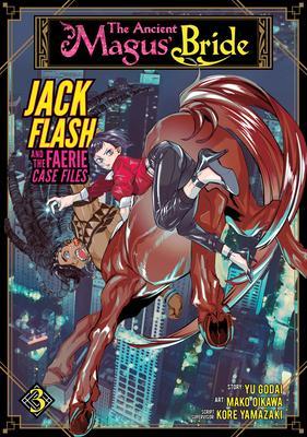 Jack Flash and the Faerie Case File Vol 3