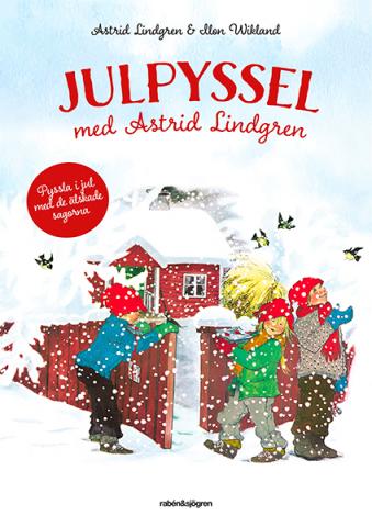 Julpyssel med Astrid Lindgren Julpyssel med Astrid Lindgren