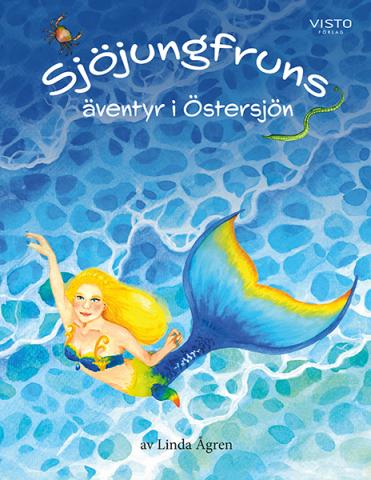 Sjöjungfruns äventyr i Östersjön Sjöjungfruns äventyr i Östersjön