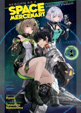 Reborn as a Space Mercenary Light Novel 1