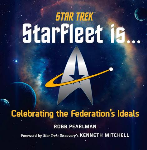 Starfleet is... Celebrating the Federation's Ideals