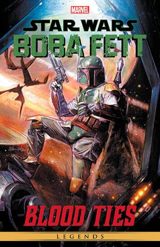 Star Wars Legends: Boba Fett: Blood Ties