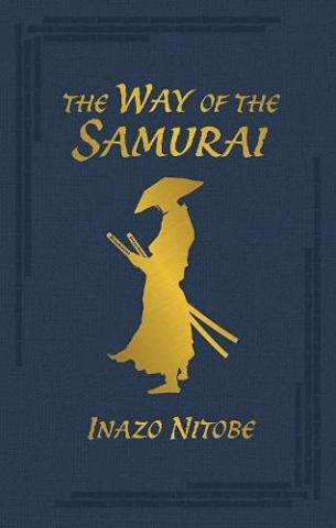 The Way of the Samurai (Ornate Classics)