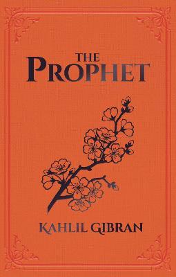 The Prophet (Ornate Classics)