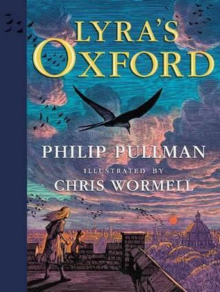 Lyra's Oxford (Illustrated Edition)