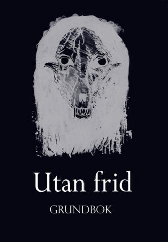 Utan frid - Grundbok