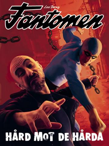 Fantomen - Hård mot de hårda