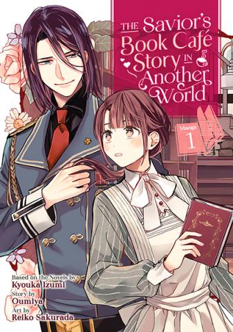 The Savior's Book Cafe Story in Another World Vol 1