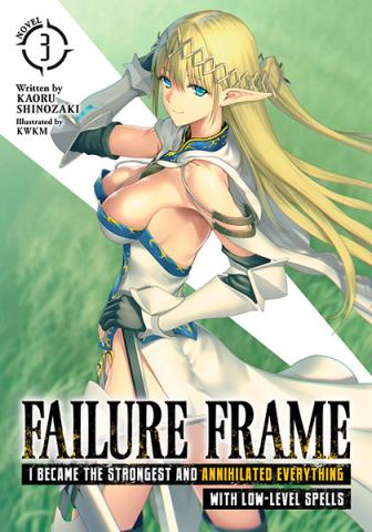 Failure Frame Light Novel Vol 3