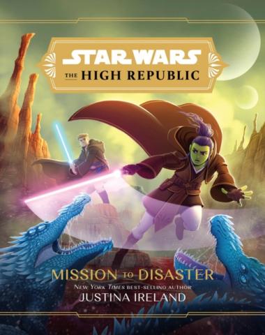 Mission to Disaster (The High Republic)