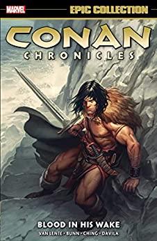 Conan Chronicles Epic Collection Vol 8: Blood in His Wake