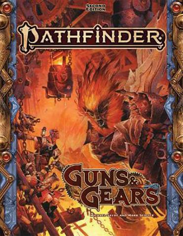 Pathfinder Second Edition Guns & Gears