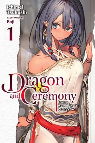 Dragon and Ceremony Light Novel 1