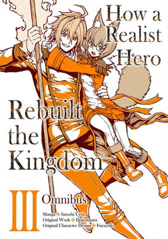 How a Realist Hero Rebuilt the Kingdom Omnibus Vol 3