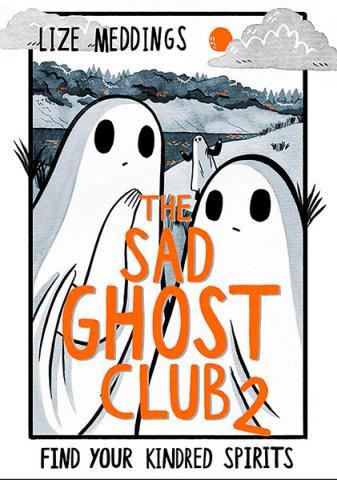 The Sad Ghost Club Volume Two The Sad Ghost Club Volume Two