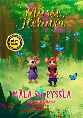 Musse & Helium - Måla och pyssla med klistermärken