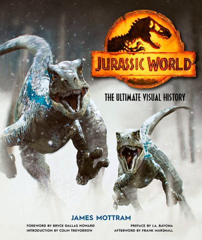 Jurassic World: The Ultimate Visual History