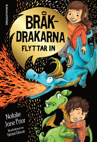Bråkdrakarna flyttar in Bråkdrakarna flyttar in