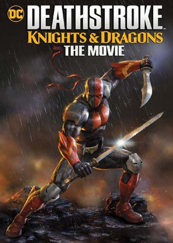 Deathstroke: Knights & Dragons