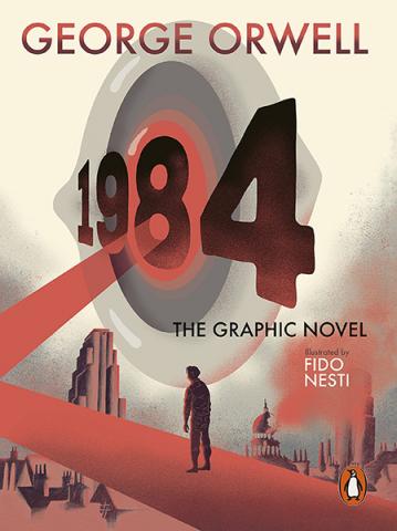 Nineteen Eighty-Four The Graphic Novel