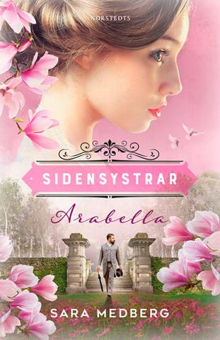 Sidensystrar - Arabella