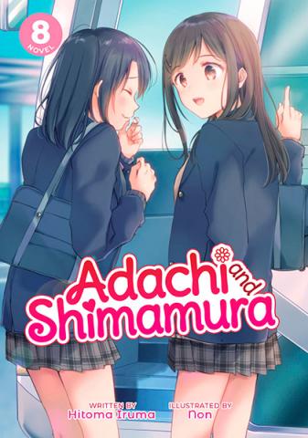 Adachi and Shimamura Light Novel Vol 8