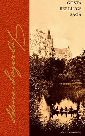 Gösta Berlings saga Gösta Berlings saga