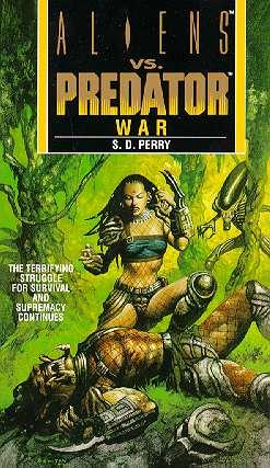 Aliens vs Predator: War