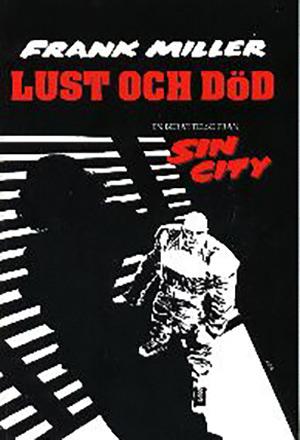 Sin City 2: Lust och död
