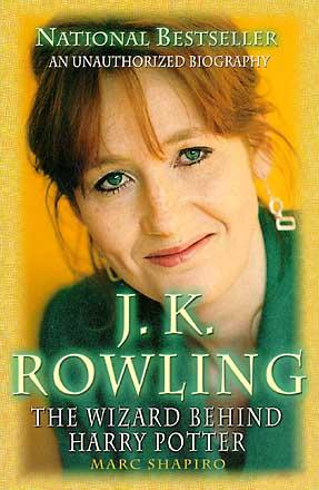 J K Rowling: The Wizard Behind Harry Potter