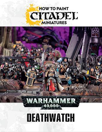 How to Paint: Deathwatch