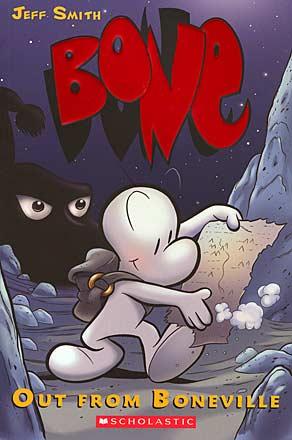 Bone Vol 1: Out From Boneville Bone Vol 1: Out From Boneville