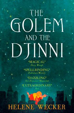 Golem and the Djinni Golem and the Djinni