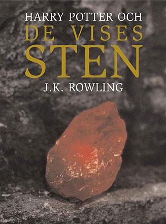 Harry Potter och de vises sten Harry Potter och de vises sten