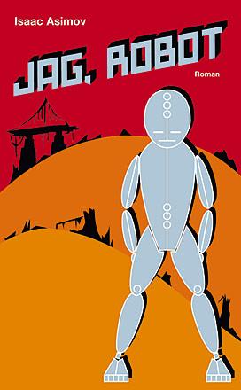 Jag, Robot